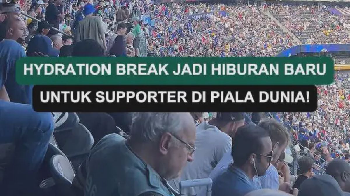 Hydration Break Hibur Suporter, Relawan Kerja Keras di Balik Panggung Piala Dunia 2026